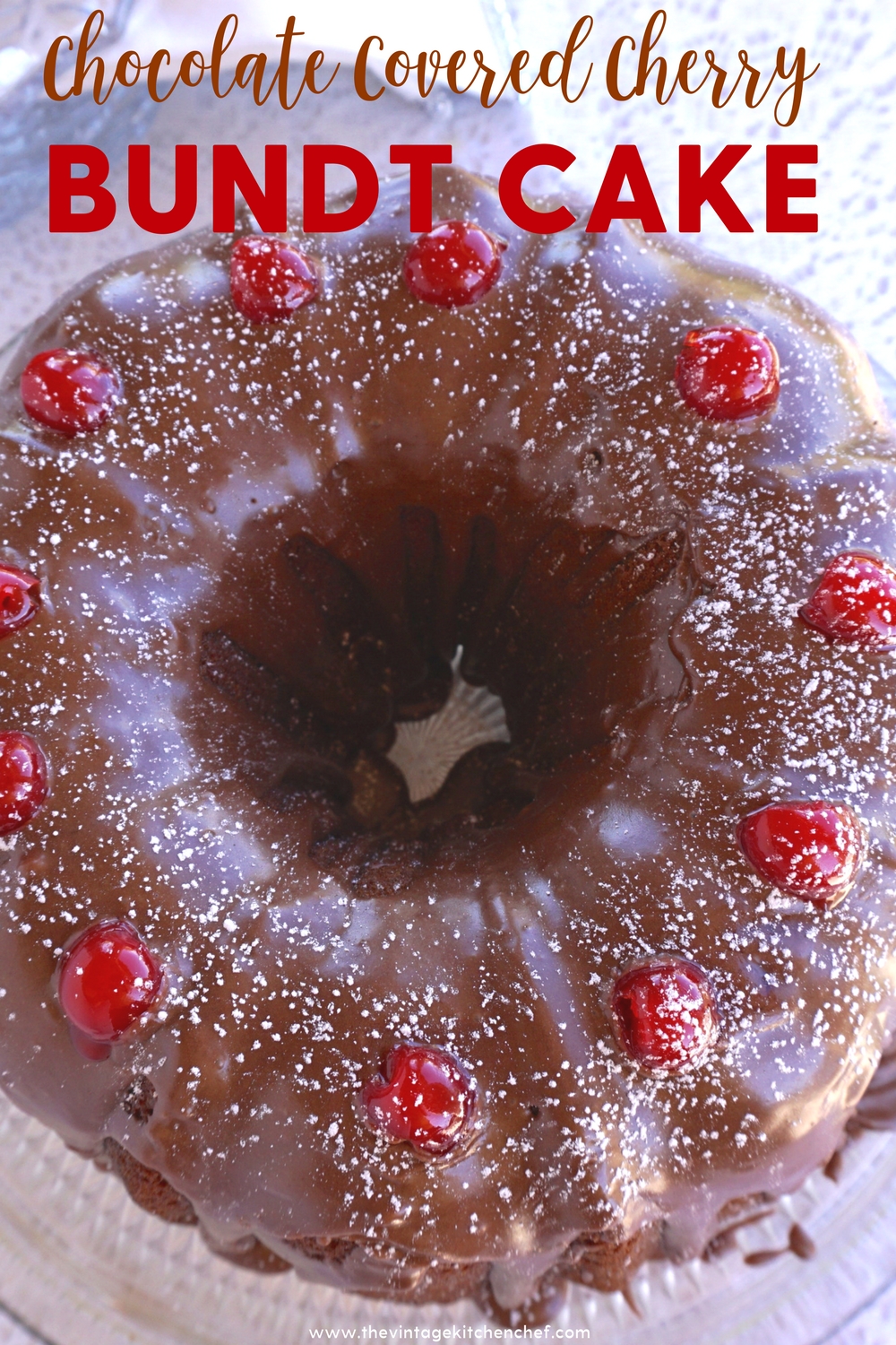 Chocolate Covered Cherry Bundt Cake is easy to make and looks and tastes delightful! It's a large, rich and moist cake that's great for any occasion.